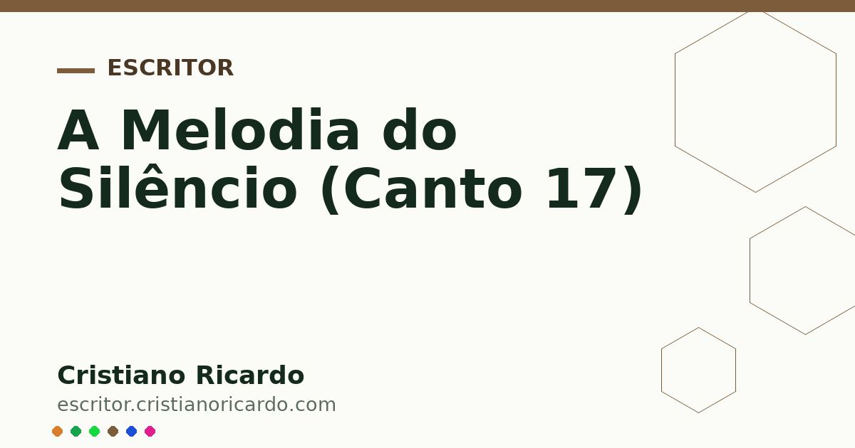 Card OG automático: A Melodia do Silêncio (Canto 17)