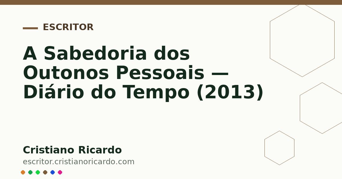 Card OG automático: A Sabedoria dos Outonos Pessoais — Diário do Tempo (2013)