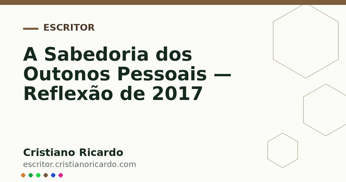 Card OG automático: A Sabedoria dos Outonos Pessoais — Reflexão de 2017