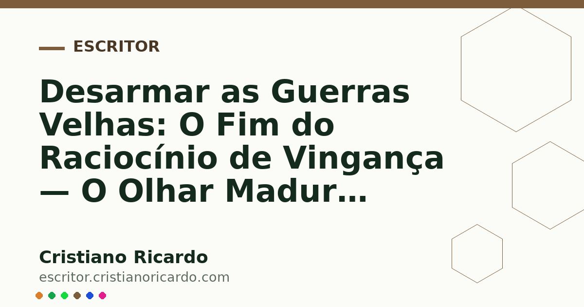 Card OG automático: Desarmar as Guerras Velhas: O Fim do Raciocínio de Vingança — O Olhar Maduro (2008)