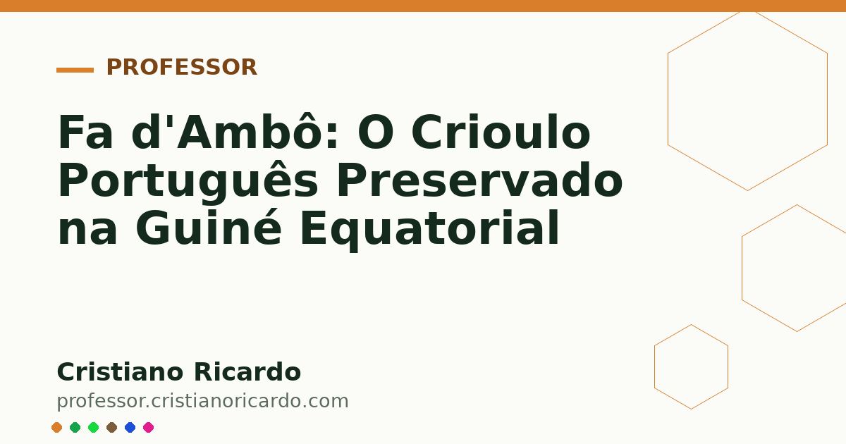 Card OG automático: Fa d'Ambô: O Crioulo Português Preservado na Guiné Equatorial