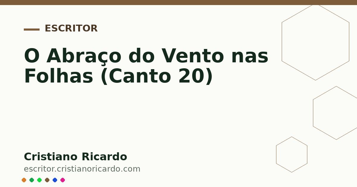 Card OG automático: O Abraço do Vento nas Folhas (Canto 20)