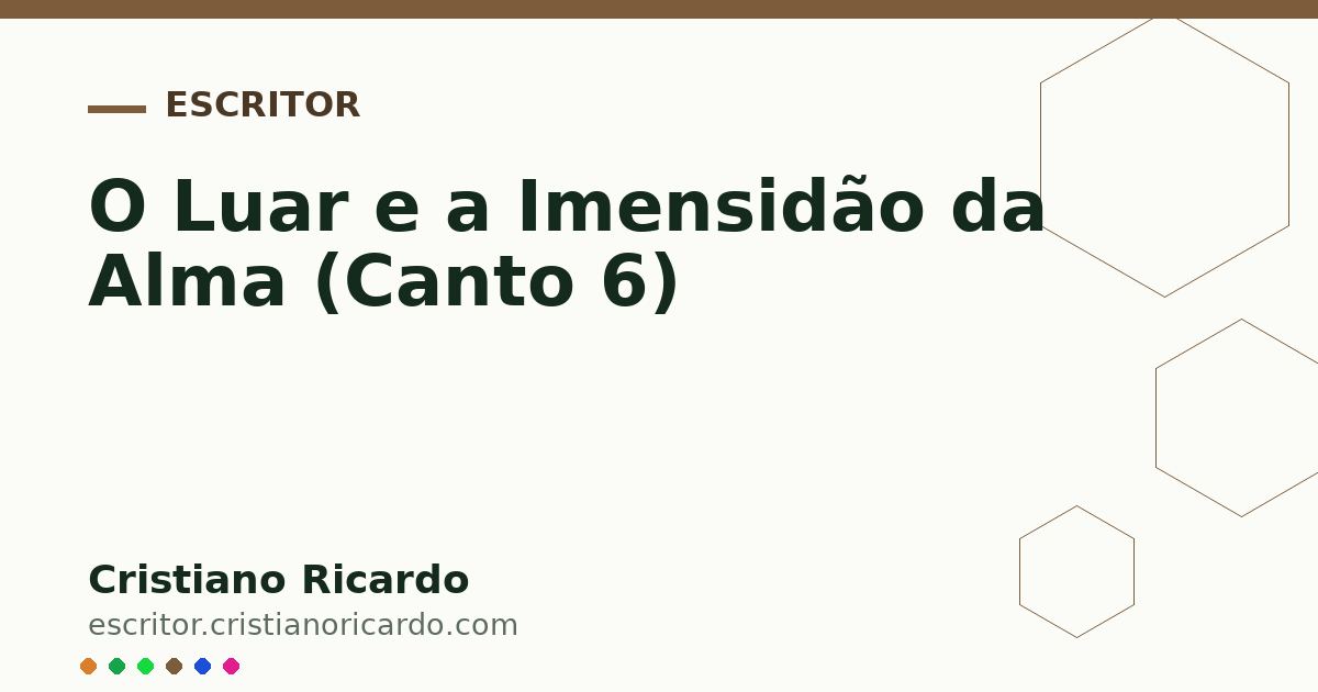 Card OG automático: O Luar e a Imensidão da Alma (Canto 6)