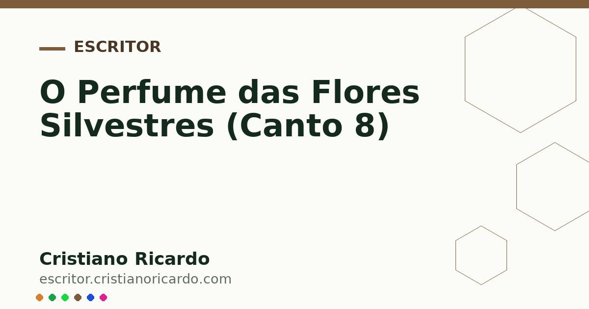 Card OG automático: O Perfume das Flores Silvestres (Canto 8)