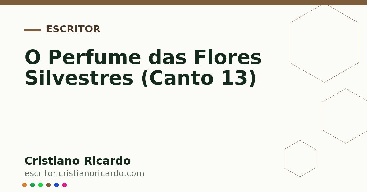 Card OG automático: O Perfume das Flores Silvestres (Canto 13)