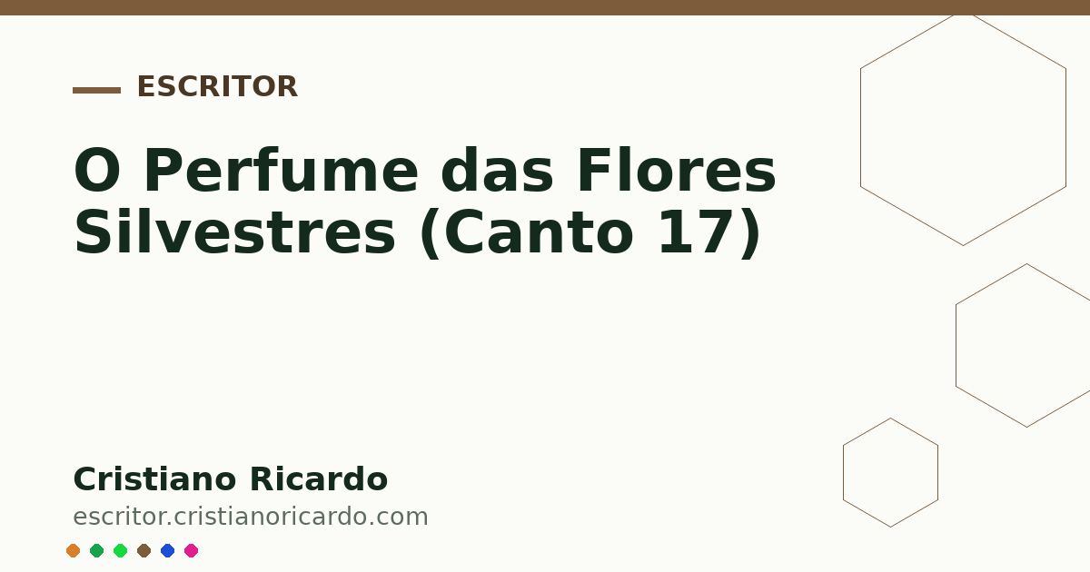 Card OG automático: O Perfume das Flores Silvestres (Canto 17)