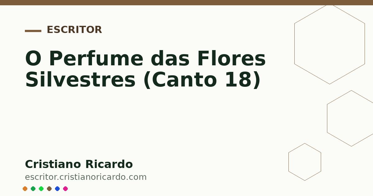 Card OG automático: O Perfume das Flores Silvestres (Canto 18)