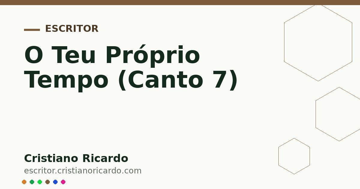 Card OG automático: O Teu Próprio Tempo (Canto 7)