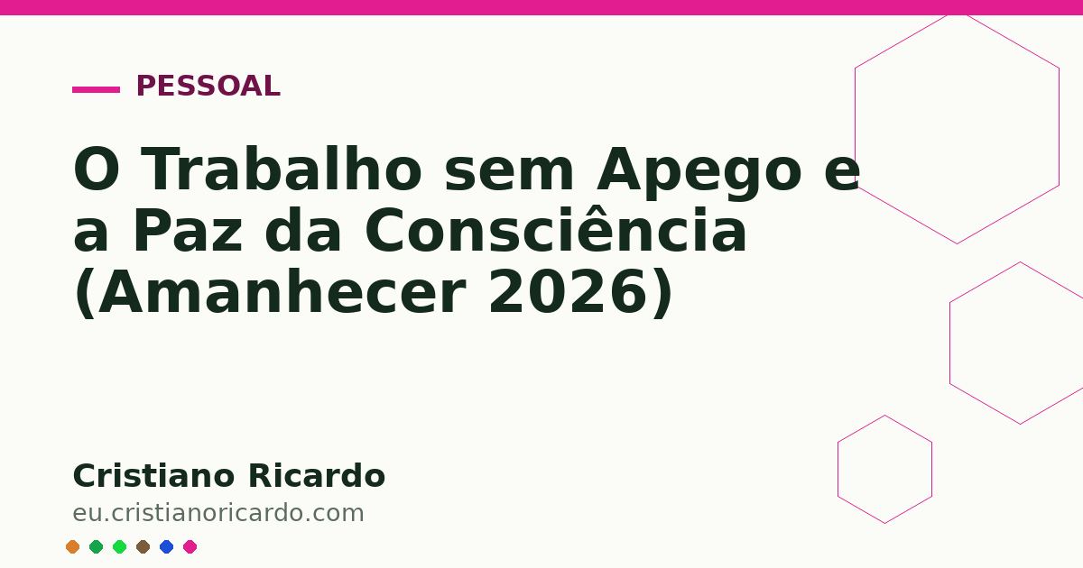 Card OG automático: O Trabalho sem Apego e a Paz da Consciência (Amanhecer 2026)