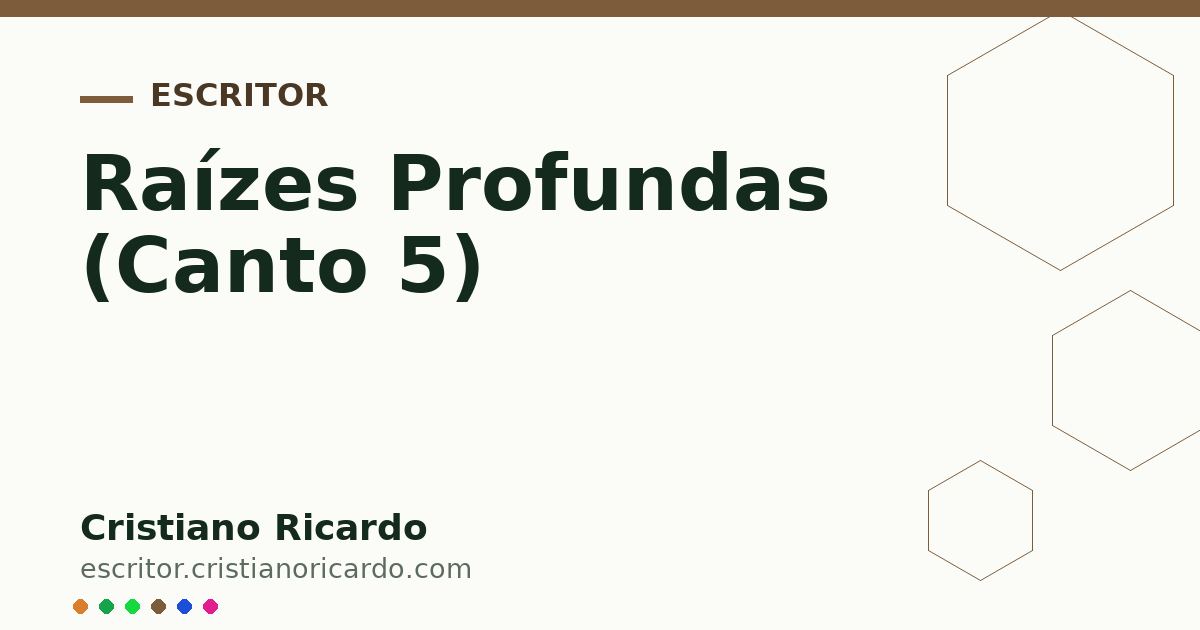 Card OG automático: Raízes Profundas (Canto 5)