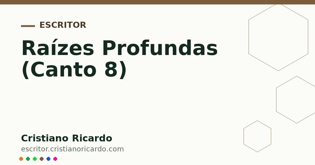 Card OG automático: Raízes Profundas (Canto 8)